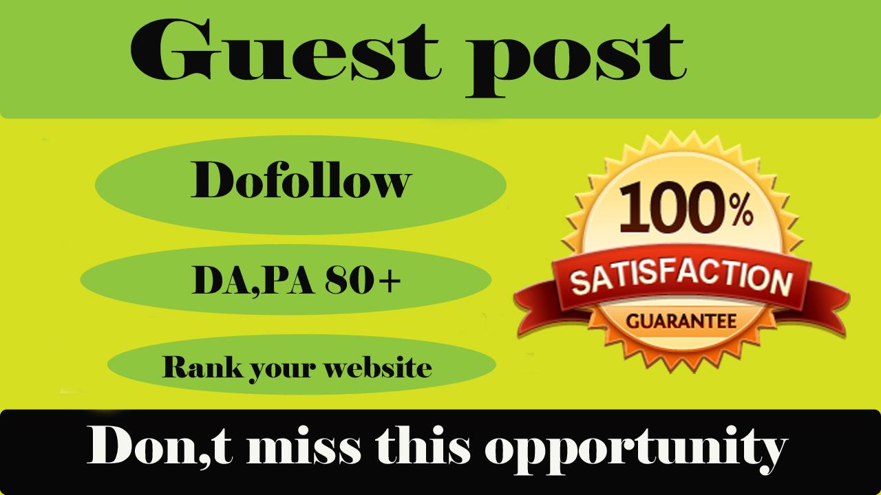Publish 10 Guest Post On High Authority Websites.