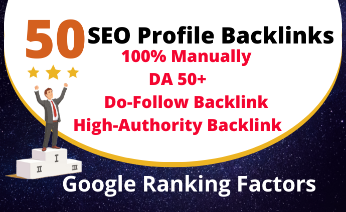 I will build 50 profile backlinks on high DA PR sites...