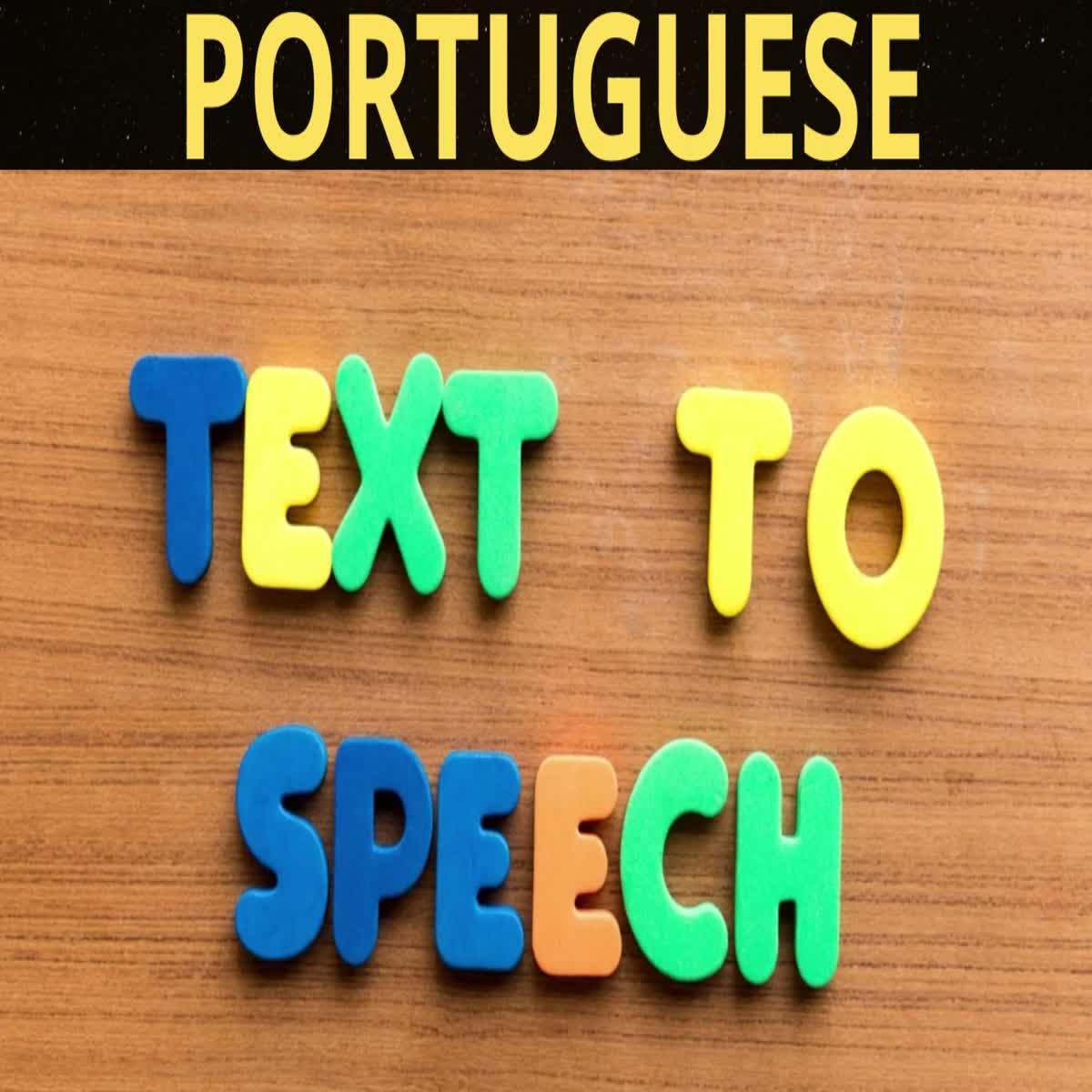 I will convert your text to speech in Portuguese lang...