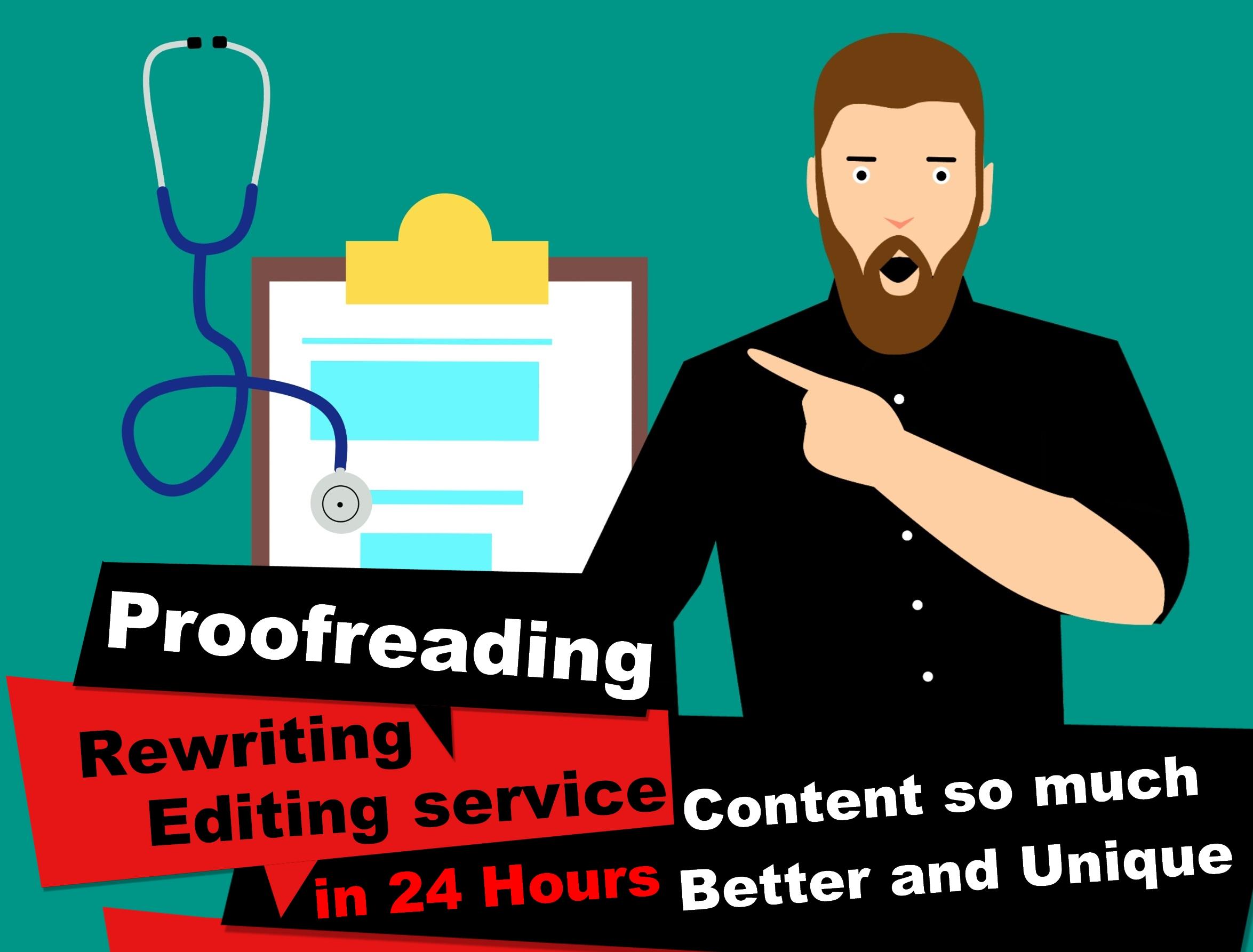 Proofreading / Rewriting / Editing service / Content ...