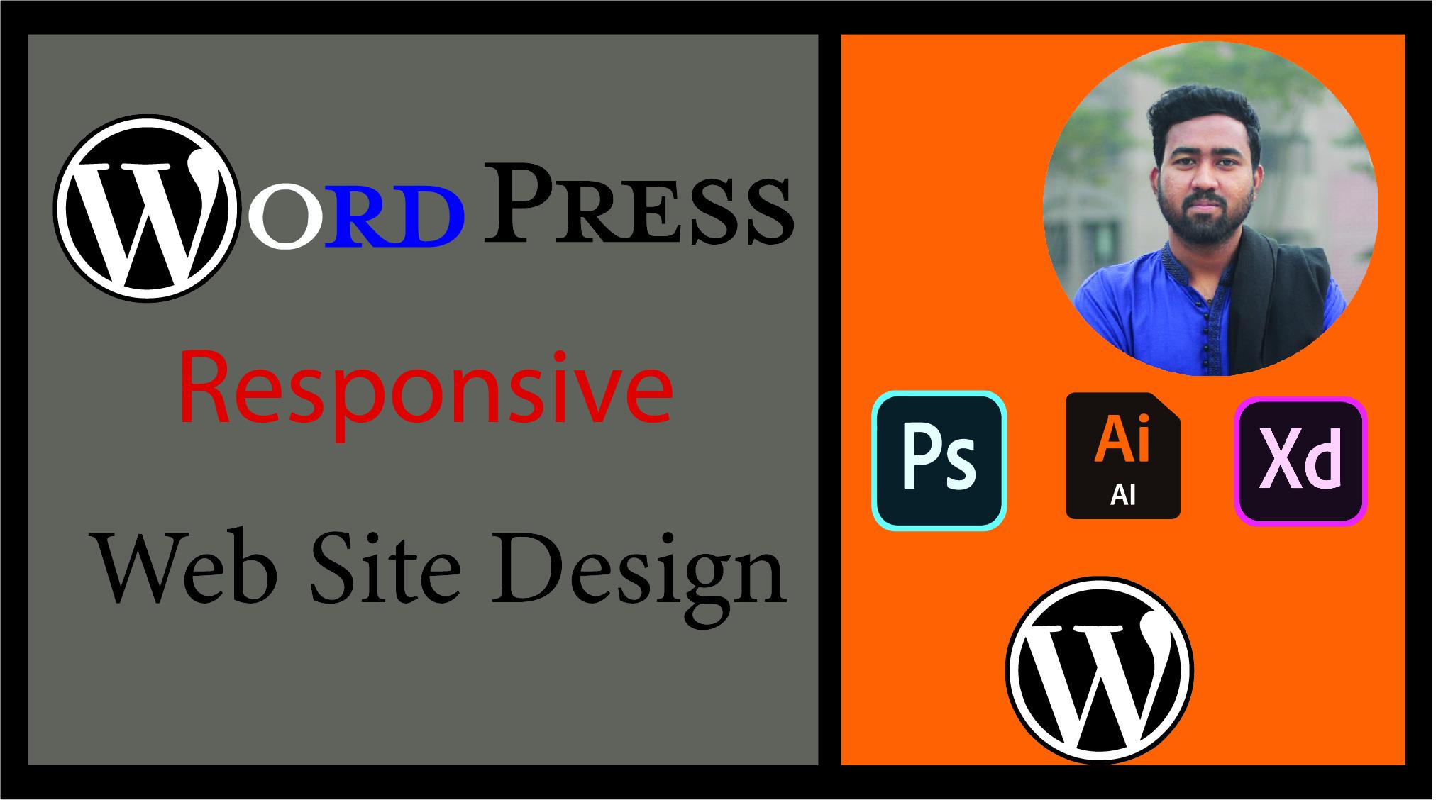 i will design responsive wordpress website with any t...