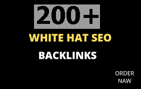 I will build 200 high quality dofollow white hat SEO ...
