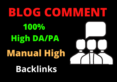 100 Blog Comments High Authority Unique content link ...