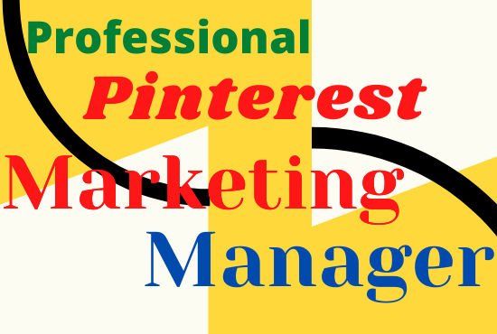 I will be your professional Pinterest marketing manag...