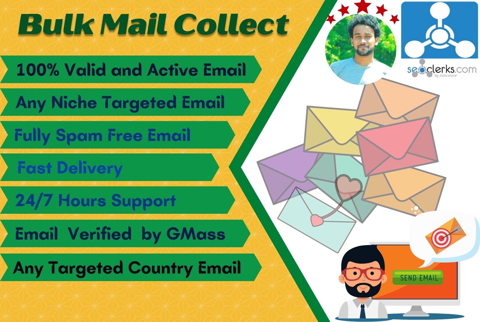 I will send 5k Active and Niche targeted Bulk email l...