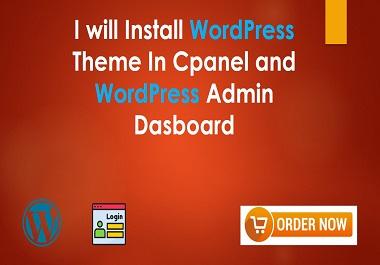 I will install free or premium theme in cpanel and Wo...