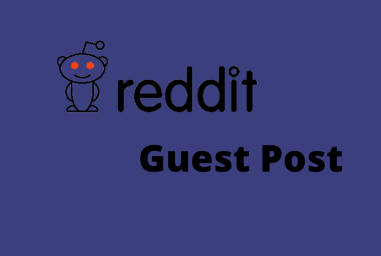 Promote your site with 10 high quality Reddit guest p...