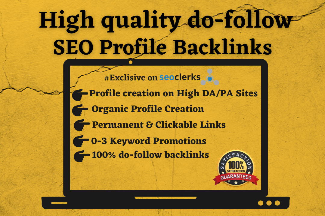 Do 100 high quality do-follow profile backlinks manua...
