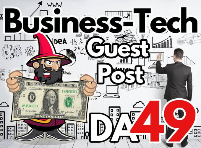 guest post on da 49 business tech blog with dofollow ...