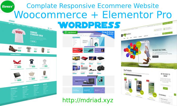 I will create ecommerce website with woocommerce use ...