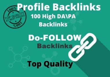 I will Provide 100 create high-quality DA PA profile ...