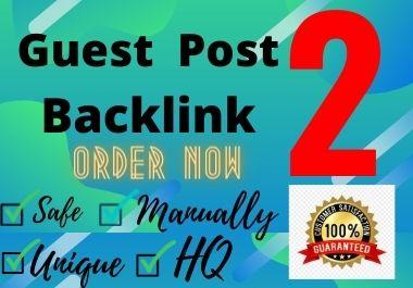 publish your post to 2 guest post sites on high autho...
