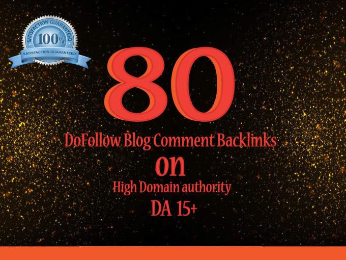 I will do 80 backlinks to your dofollow blog comment ...