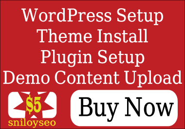 Setup WordPress, Install premium or free theme, Set...