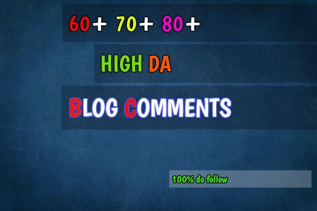 I will provide do follow blog comments with high da