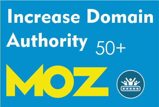 I will increase your website Moz DA Domain Authority ...