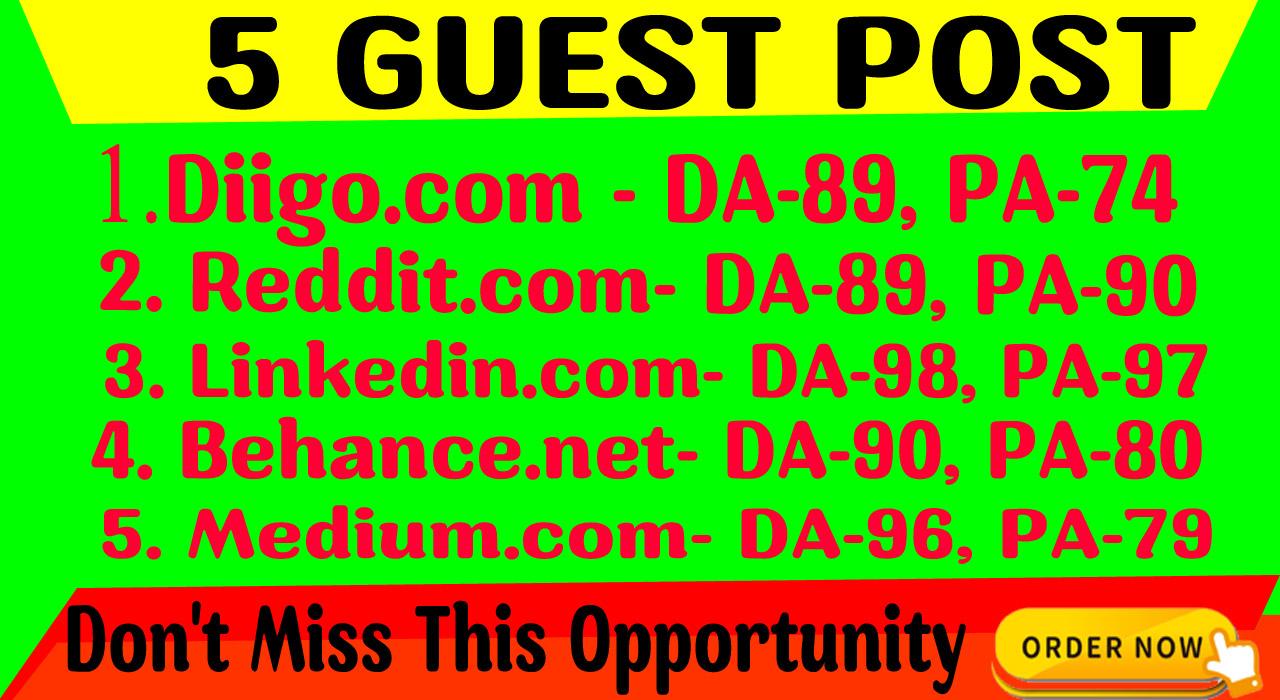 I will write and publish 5 Guest Posts on DA-90 To Bo...