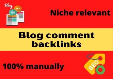 I will do niche relevant manual blog comment backlink...
