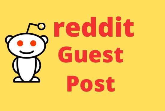 I will promote 10 Unique High Quality reddit guest po...