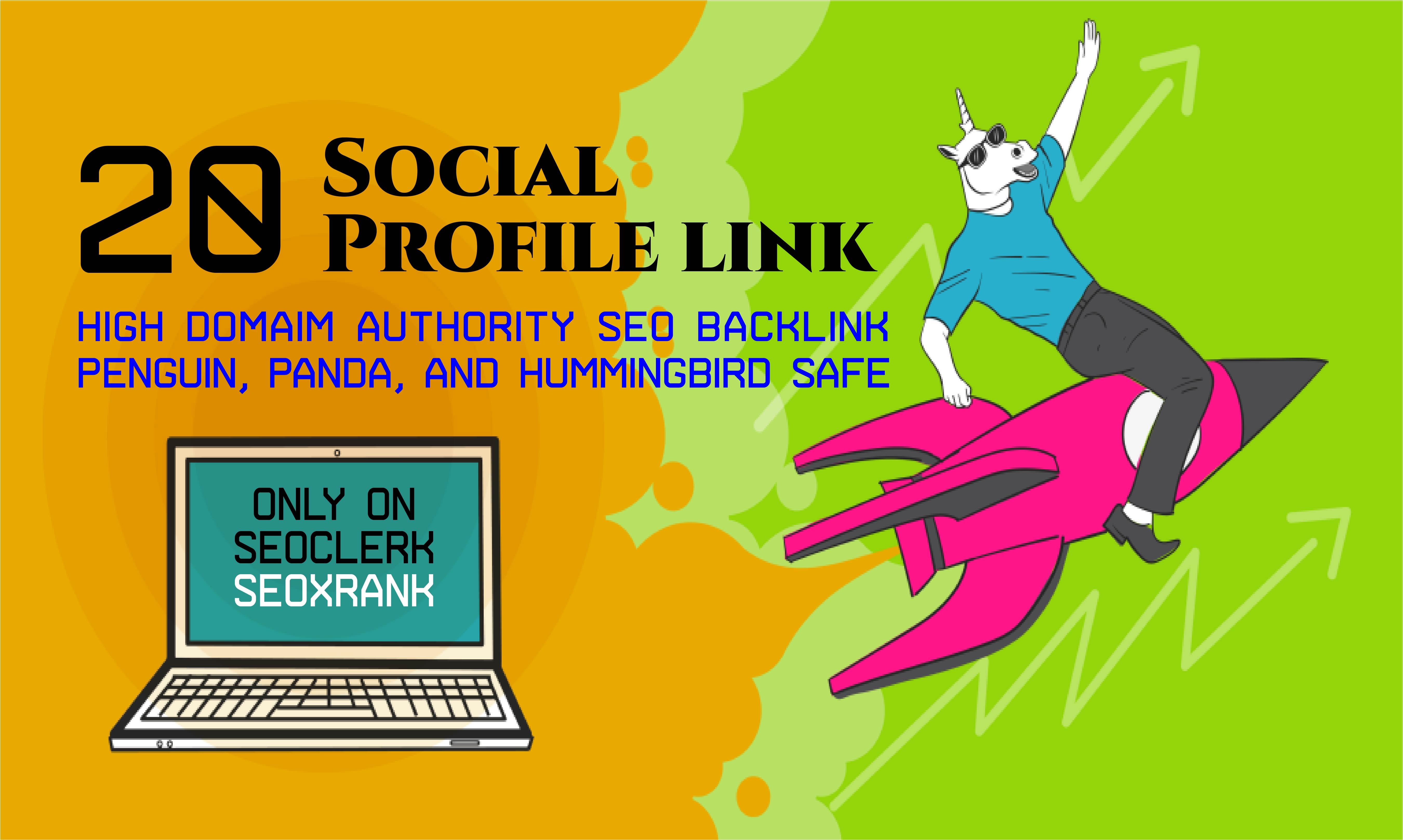 Create 20 Social Profile Links DA80-DA100 to Boost Yo...