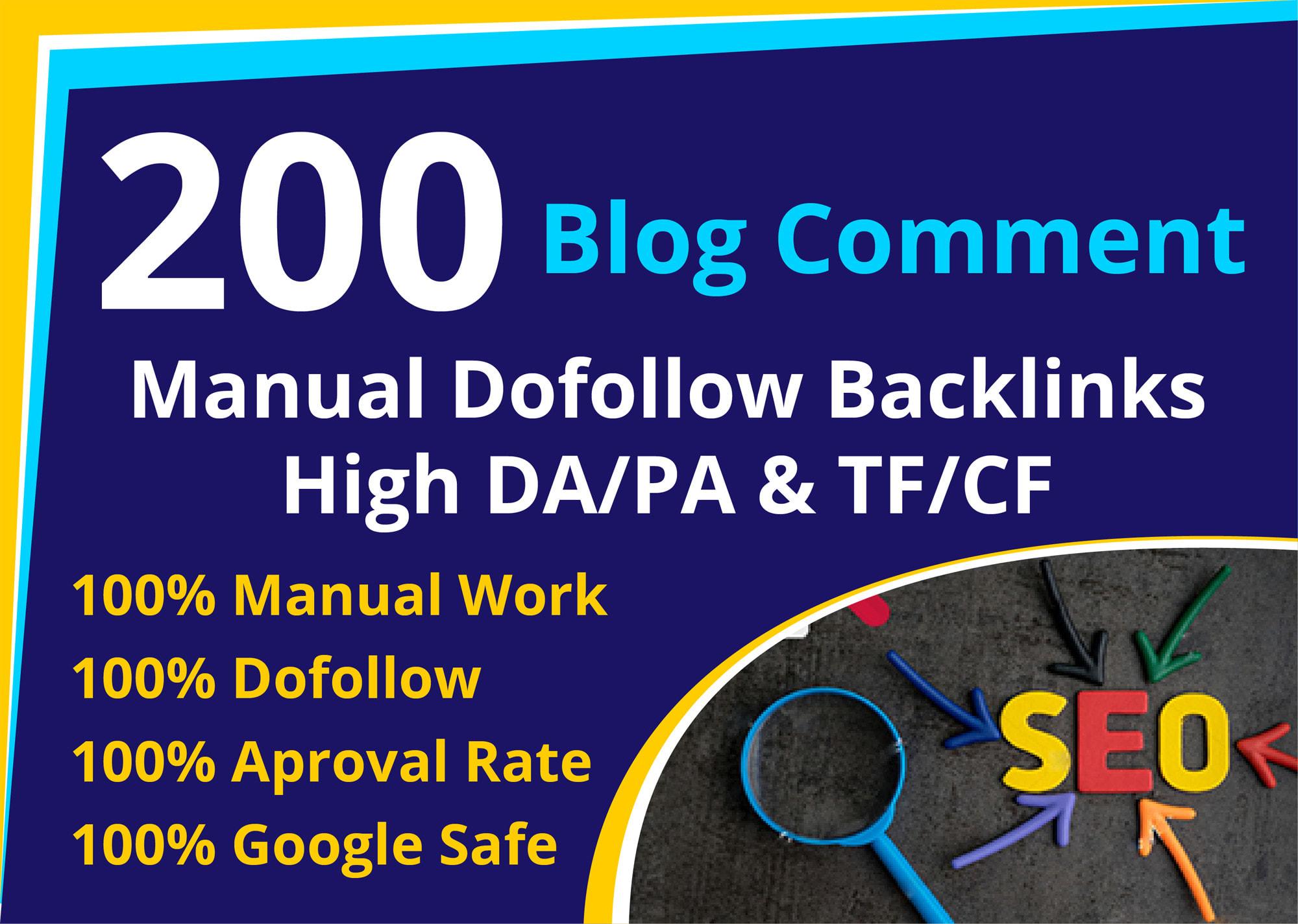 I will provide 200 Manual Dofollow Blogcomment DA 30 ...
