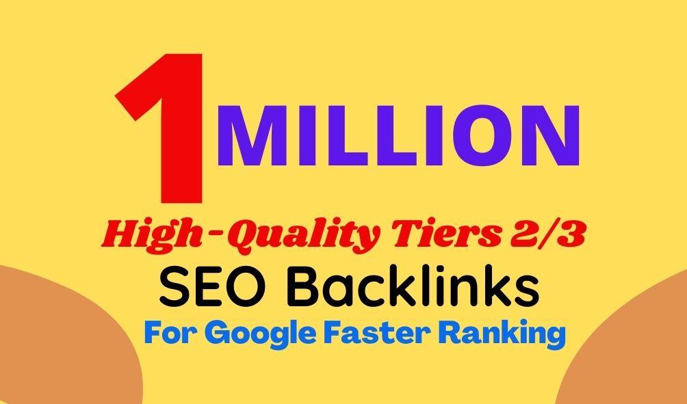 I will do 1 million tiers 2/3 SEO backlinks for websi...
