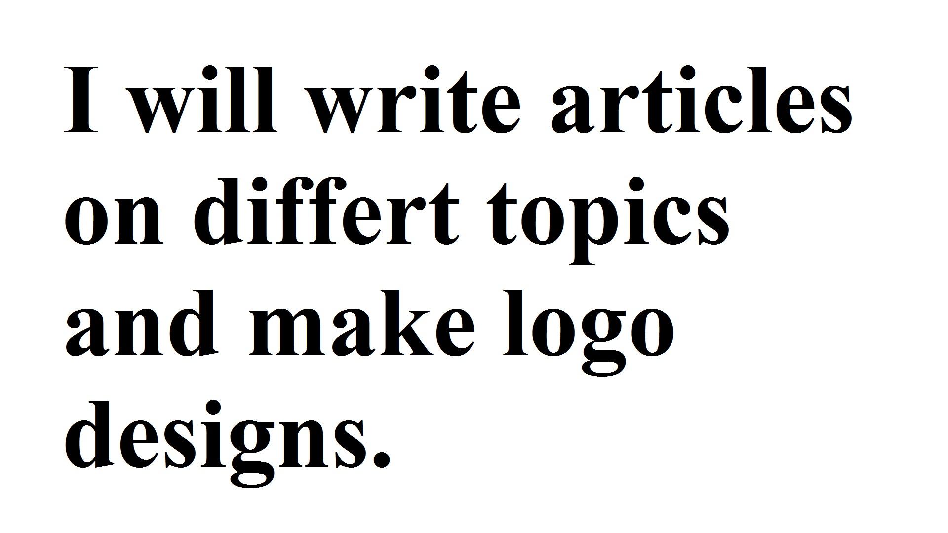 I write Article on specific topic within 3-4days, I ...