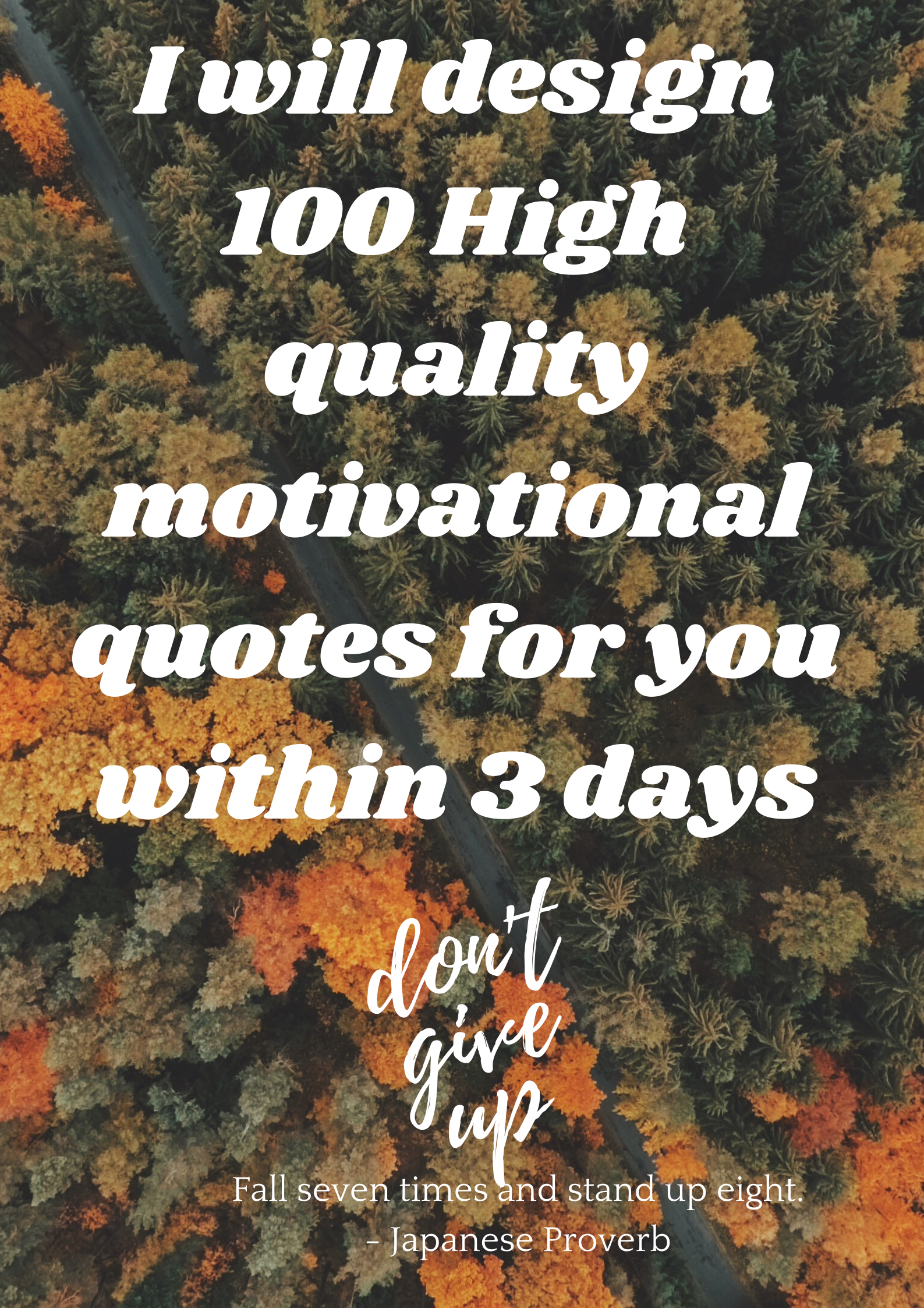 I will design quality motivational quotes designs for...