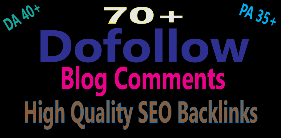 I Will Make 70 Manaual Blog Comment dofollow Backlink...