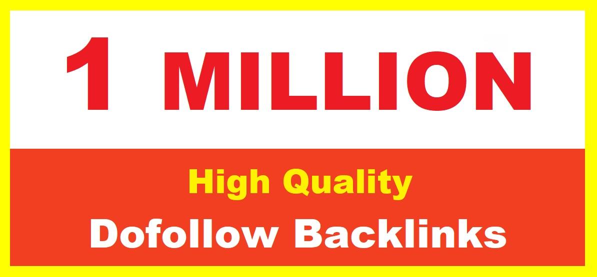 1 Million Dofollow SEO Backlinks for the Fast Ranking...