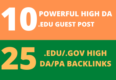 10 High DA EDU Guest Post + 25 Edu/Gov Pr9 High Autho...