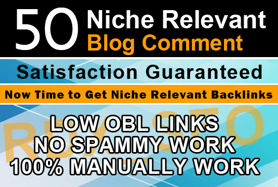 I will Create 50 niche relevant Blog Comment in High ...