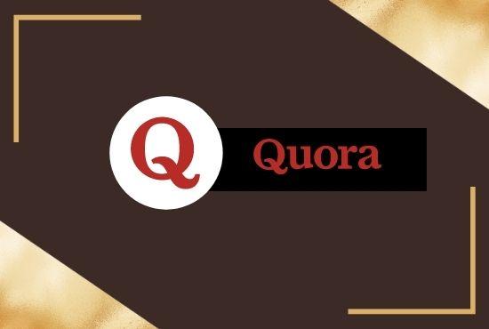 I will promote your website by 10 high quality Quora ...