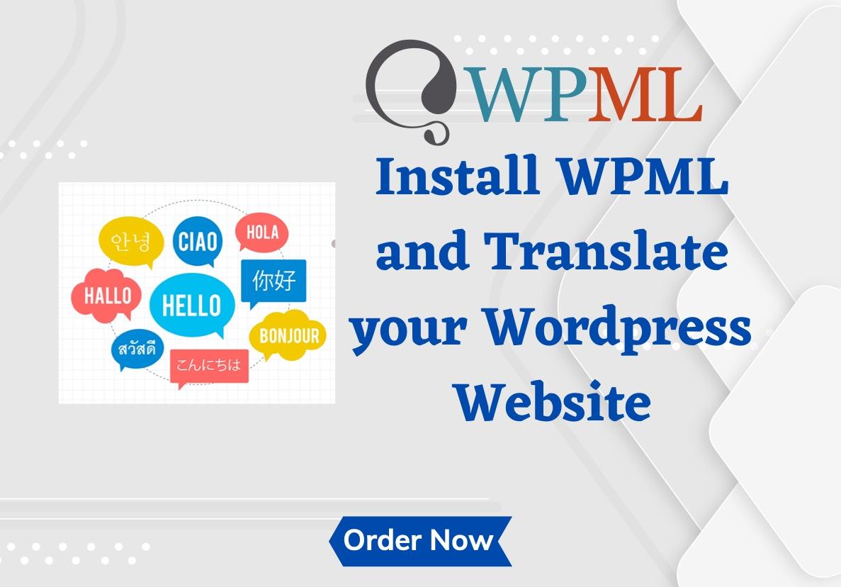 I will install WPML plugin on your WordPress Website