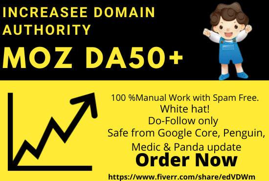 Increase Moz Domain Authority DA50+ Within A Week
