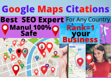 Manual 200 Google Maps citation for local SEO, busin...