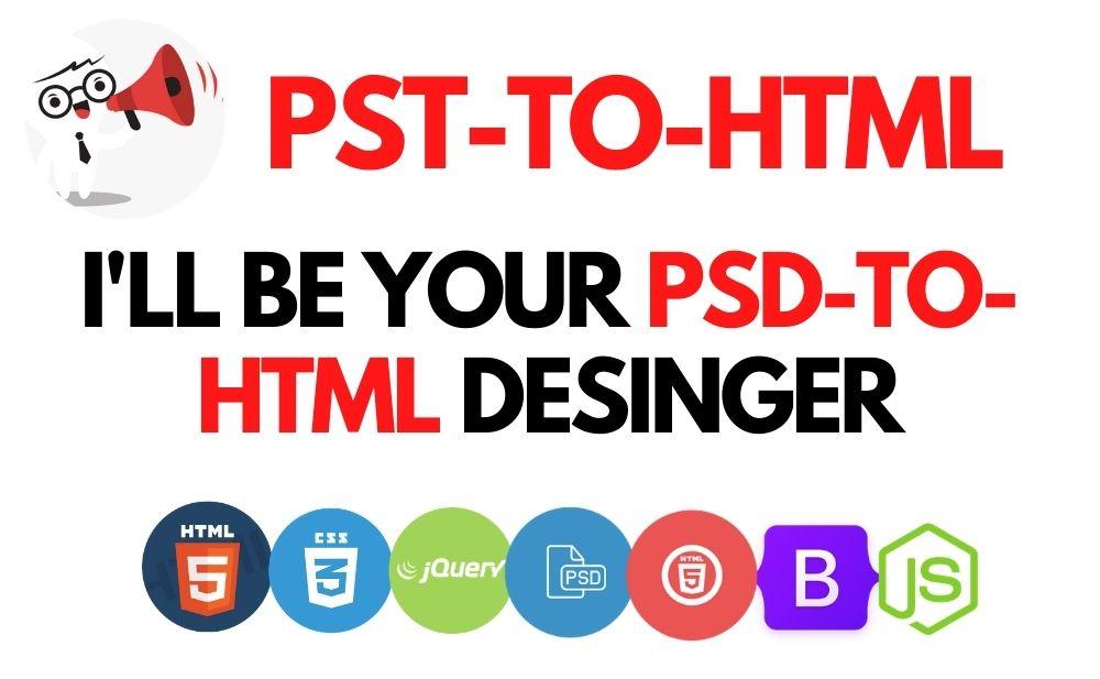 I will convert 2 pages psd to html with responsive bo...