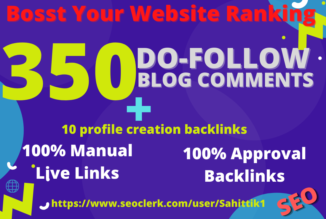 I will manually create 350 do-follow blog comment bac...