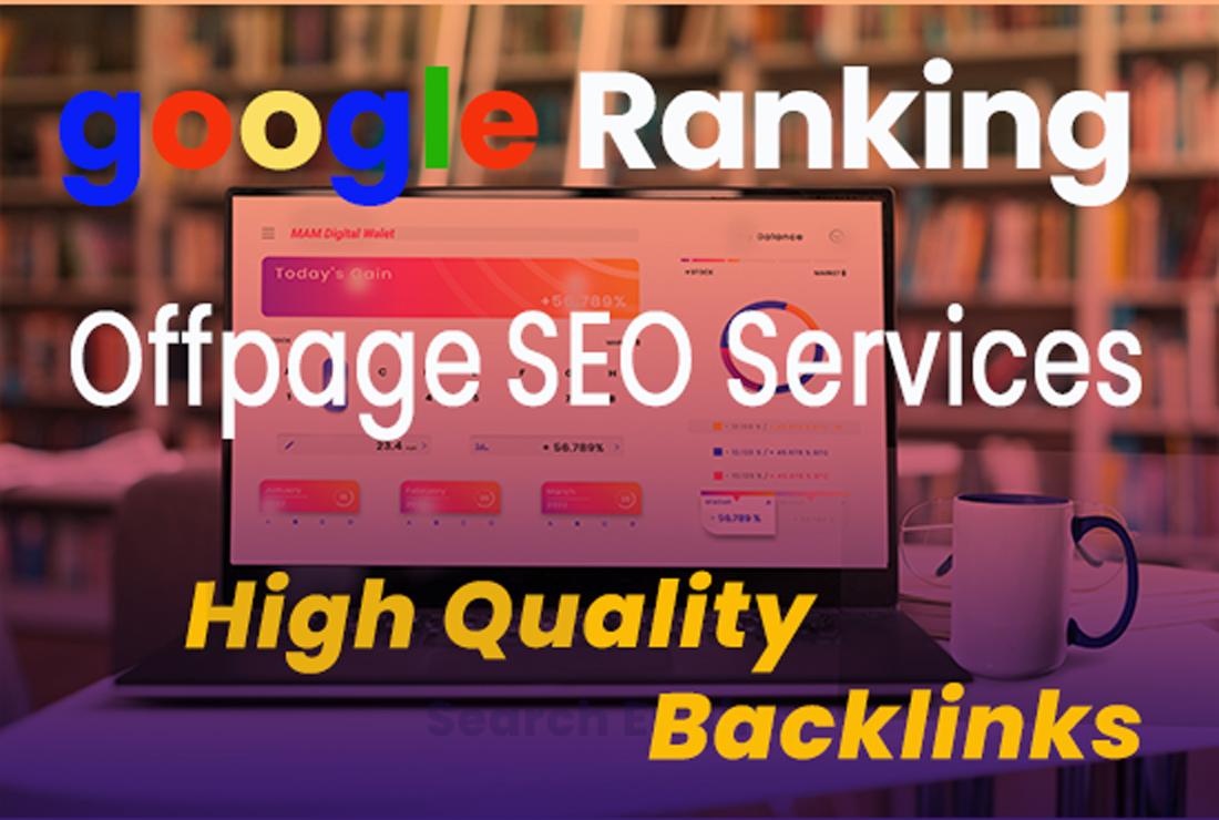 Off-page SEO assistance, White hat high-quality Back...