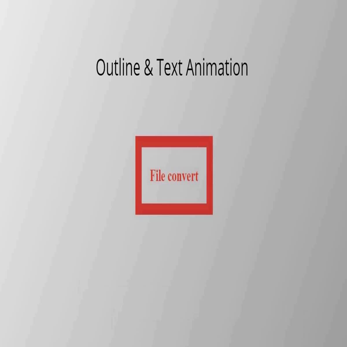Outline And Text Animation For Your Project
