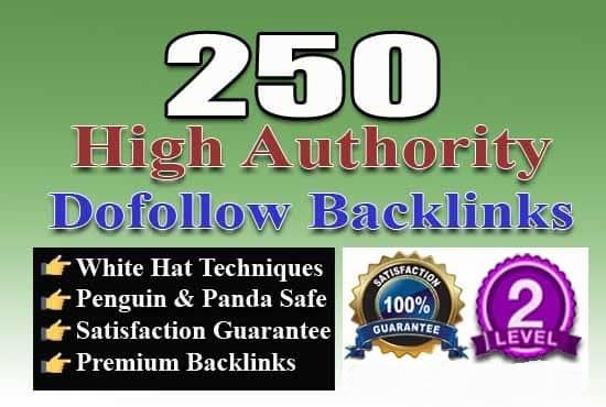 I will do 250 high authority dofollow backlinks for g...