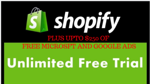 Shopify Free Store Unlimited Trial + upto 250 Free Ad...