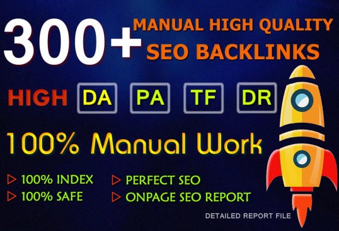 I will do 300 plus manual high domain authority SEO p...