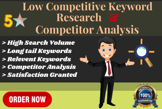 I will do low competitive keyword research and compet...