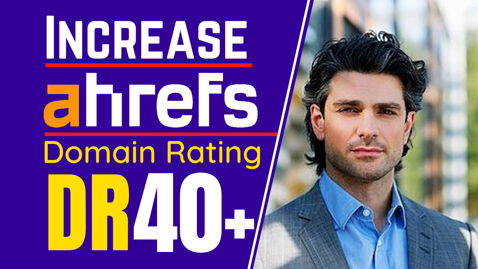 I will increase domain rating Increase ahrefs DR 0 to...