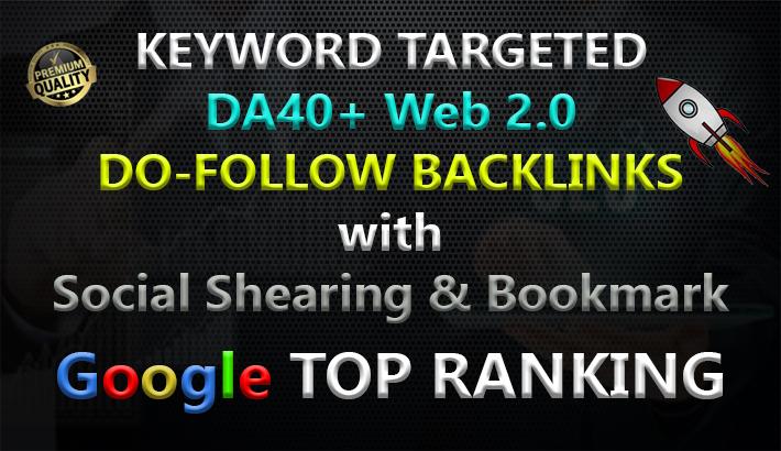 I create 2500+ web2.0 DA40+ do-follow quality backlin...