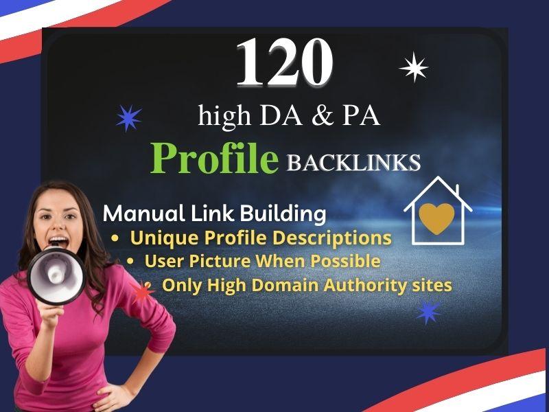 I will manually create 120 high DA profile backlinks ...