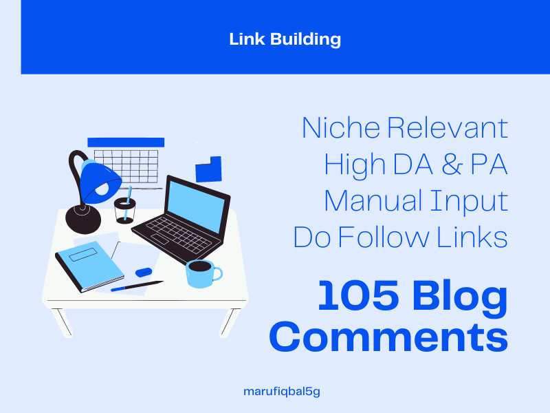 I'll leave 105 blog comments for your website that ar...