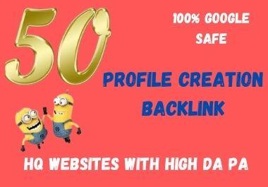 50 profile creation SEO back link in high DA PA websi...