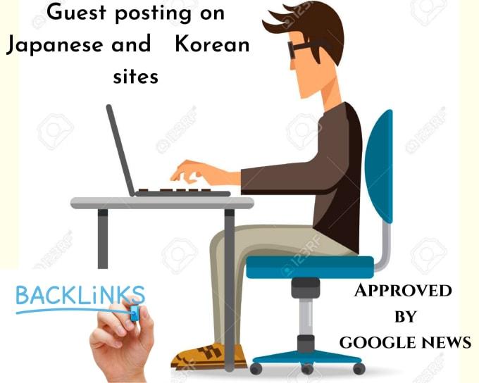 I will provide guest posting on Japanese and Korean s...